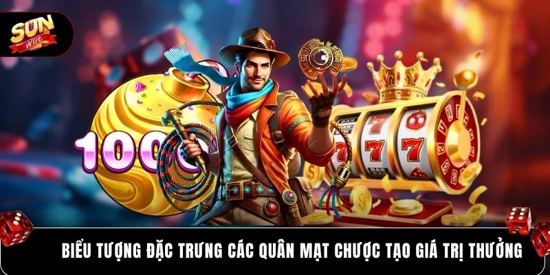 Biểu tượng đặc trưng các quân mạt chược tạo giá trị thưởng
