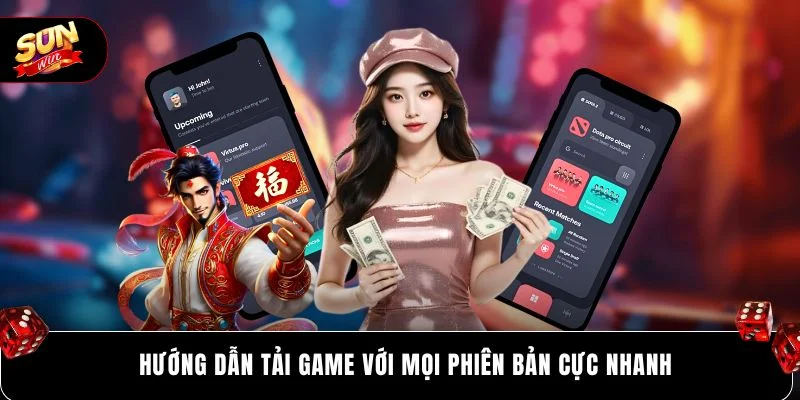 Hướng dẫn tải game với mọi phiên bản cực nhanh